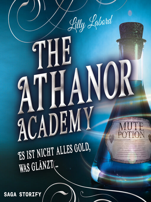 Title details for The Athanor Academy--Es ist nicht alles Gold, was glänzt (Band 2) by Lilly Labord - Available